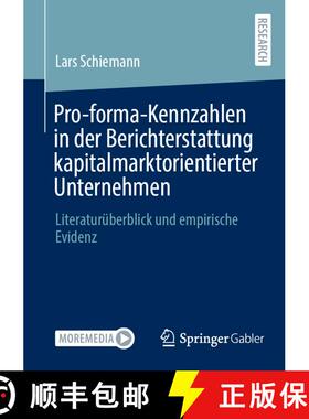 【3-4周达】Pro-forma-Kennzahlen in der Berichterstattung kapitalmarktorientierter Unternehmen : Liter... [9783658443955]