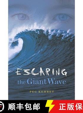 【3-4周达】ESCAPING THE GIANT WAVE PB [9780689852732]