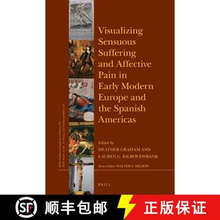 and the Affective Suffering Visualizing Spanish Europe Pain A... Early Sensuous Modern 4周达 9789004360679