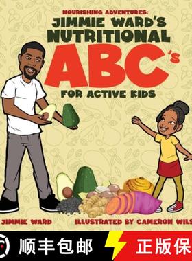 预订 Jimmie Ward's Nutritional ABC's For Active Kids [9798869092168]