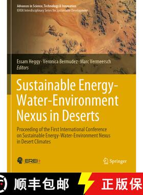 【3-4周达】Sustainable Energy-Water-Environment Nexus in Deserts: Proceeding of the First Internation... [9783030760830]