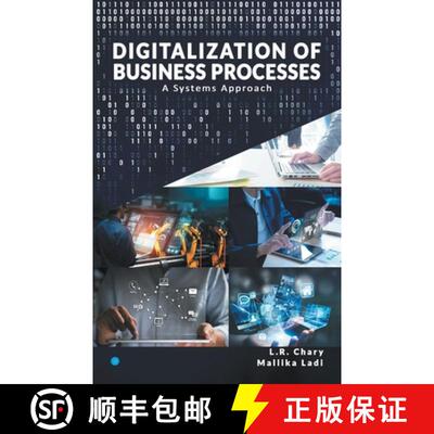 【3-4周达】DIGITALIZATION OF BUSINESS PROCESSES - A Systems Approach. [9789354728532]