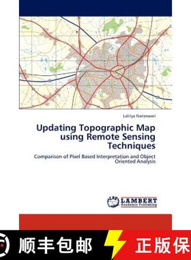 预订 Updating Topographic Map Using Remote Sensing Techniques [9783659300639]