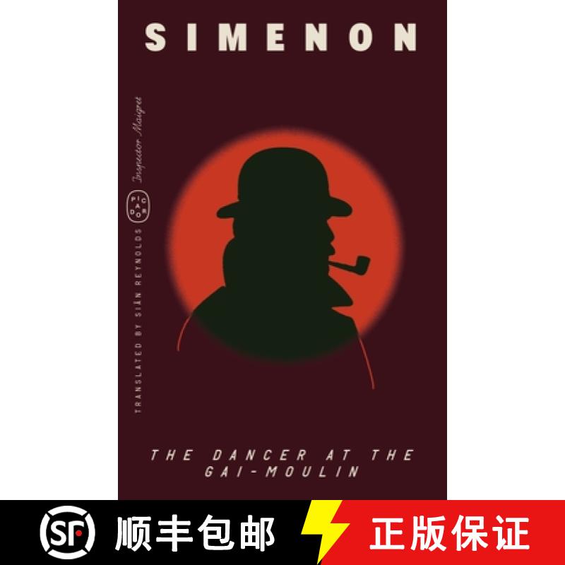【3-4周达】The Dancer at the Gai-Moulin (Inspector Maigret) [9781250398031]