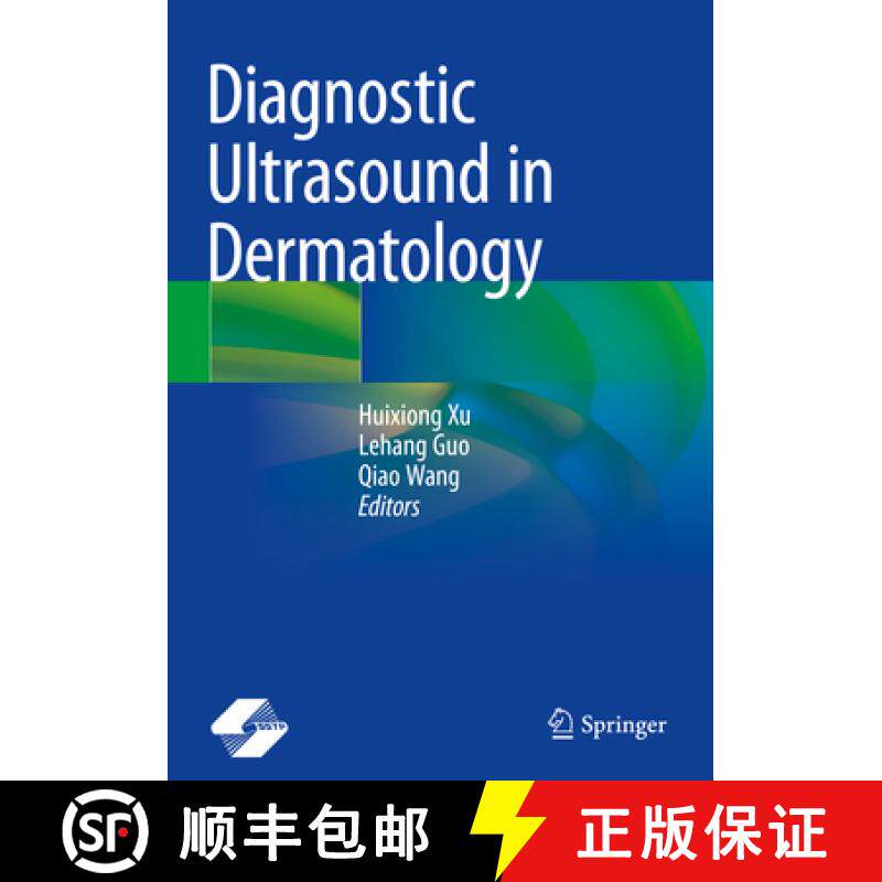 【3-4周达】Diagnostic Ultrasound in Dermatology [9789811673474]