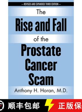 【3-4周达】The Rise and Fall of the Prostate Cancer Scam [9781641119856]