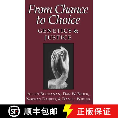 【3-4周达】From Chance to Choice: Genetics and Justice [9780521669771]
