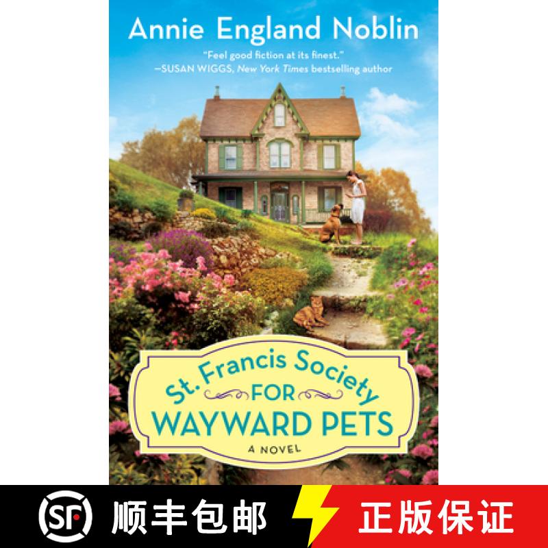 【3-4周达】St. Francis Society for Wayward Pets: A Novel [9780063073692]