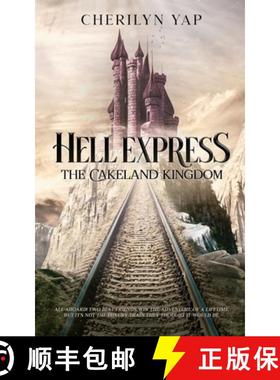 预订 Hell Express: The Cakeland Kingdom (A Gamelit Adventure) [9786299722304]
