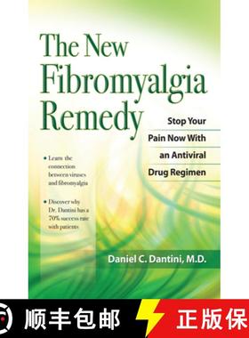 预订 The New Fibromyalgia Remedy: Stop Your Pain Now with an Anti-Viral Drug Regimen [9781886039841]