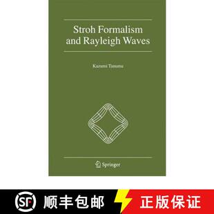 Stroh Formalism and Waves 4周达 Rayleigh 9789048176229