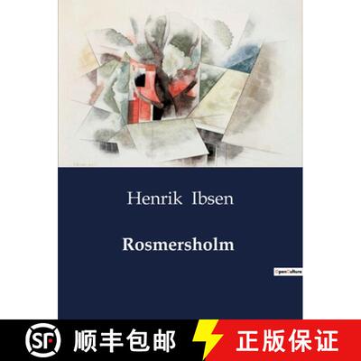 【3-4周达】Rosmersholm: The Struggle for Ideals and Personal Liberation [9791041999378]