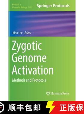 【3-4周达】Zygotic Genome Activation : Methods and Protocols [9781493969869]