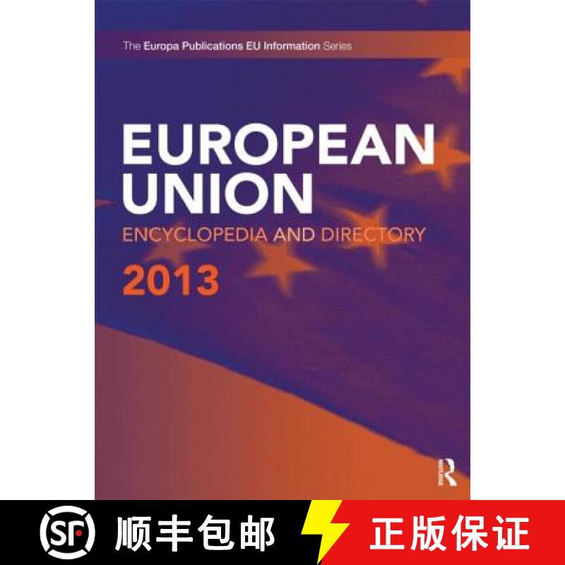 【3-4周达】European Union Encyclopedia and Directory 2013 [9781857436600]