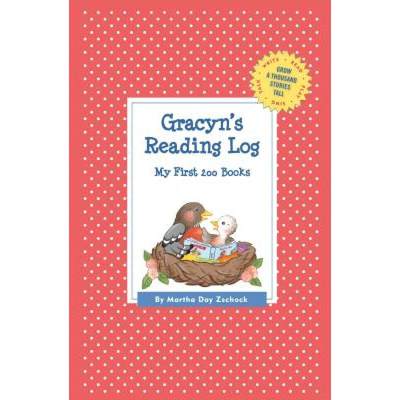 【4周达】Gracyn's Reading Log: My First 200 Books (GATST) [9781516222377]