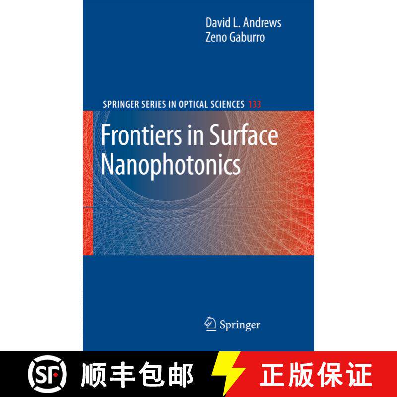 【3-4周达】精装 Frontiers in Surface Nanophotonics: Principles and Applications - Frontiers in Surfac... [9780387489506]