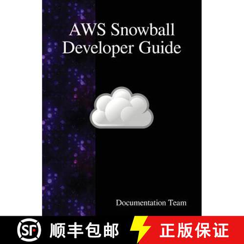 【3-4周达】精装 AWS Snowball Developer Guide [9789888408450]
