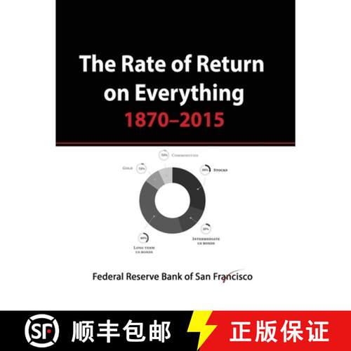 【3-4周达】The Rate of Return on Everything, 1870-2015: Stock Market, Gold, Real Estate, Bonds and mo... [9789563101362]