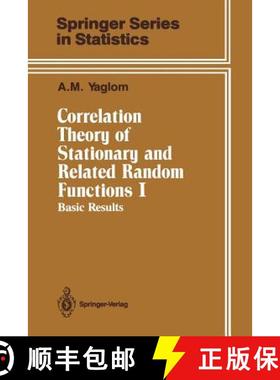 【3-4周达】Correlation Theory of Stationary and Related Random Functions: Volume I: Basic Results - C... [9781461290865]