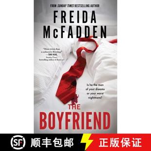 【3-4周达】The Boyfriend : An Instant Sunday Times Bestseller from the Author of The Housemaid is Wat... [9781464221408]