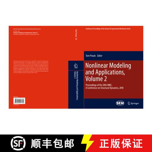 【3-4周达】精装 Nonlinear Modeling and Applications, Volume 2: Proceedings of the 28th IMAC, A Confer... [9781441997180]