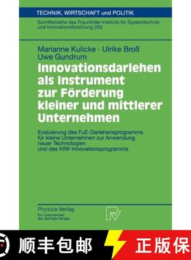 【3-4周达】Innovationsdarlehen als Instrument zur Förderung kleiner und mittlerer Unternehmen : Eval... [9783790810462]