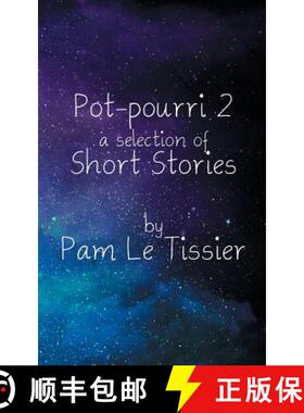 【3-4周达】Pot-pourri 2: a selection of Short Stories [9781787192218]