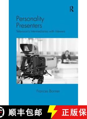 【3-4周达】Personality Presenters : Television's Intermediaries with Viewers [9780754676546]