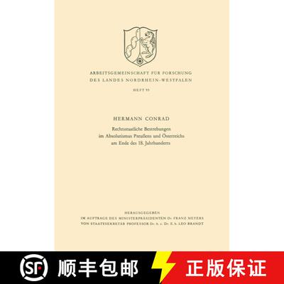 【3-4周达】Rechtsstaatliche Bestrebungen Im Absolutismus Preussens Und OEsterreichs Am Ende Des 18. J... [9783663009757]