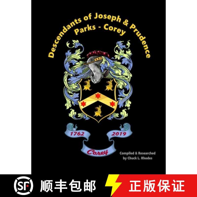 【3-4周达】Descendants of Joseph & Prudence Parks Corey [9780359622139]