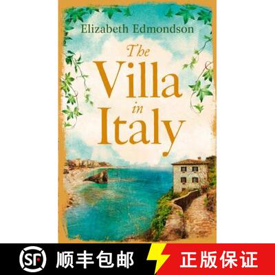 【3-4周达】Villa in Italy: Escape to the Italian Sun with This Captivating, Page-Turning Mystery [9780007223770]