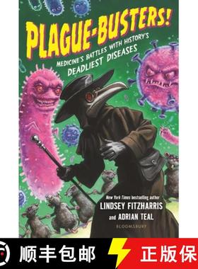 【3-4周达】Plague-Busters!: Medicine's Battles with History's Deadliest Diseases [9781547606030]