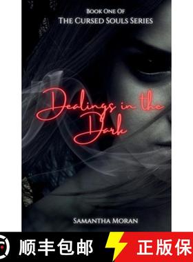 预订 Dealings in the Dark [9781959751007]