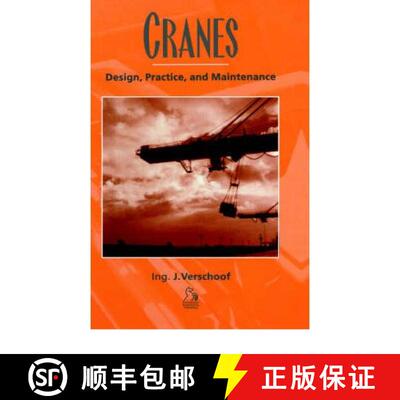 【3-4周达】精装 Cranes - Design, Practice And Maintenance [Wiley土木工程] [9781860581304]