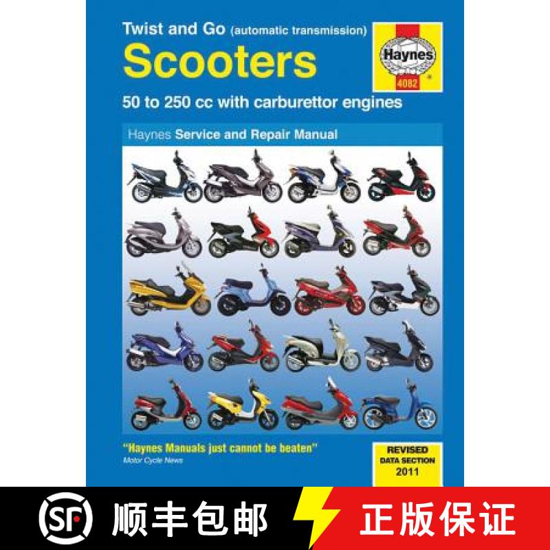 【3-4周达】Twist And Go (Automatic Transmission) Scooters Service And Repair Manual: 50 to 250 cc wit... [9781844259205]