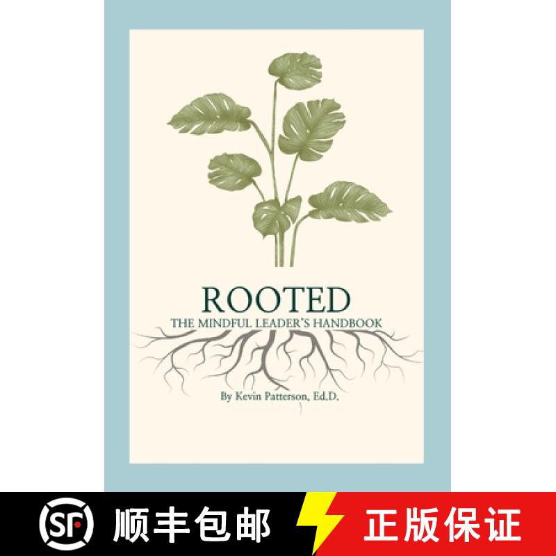 【3-4周达】Rooted: The Mindful Leader's Handbook [9781300377900]