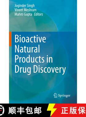 【3-4周达】Bioactive Natural products in Drug Discovery [9789811513961]