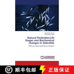 Zebrafish Life Biochemical changes and Pesticides Stages 9783659145834 预订 Natural
