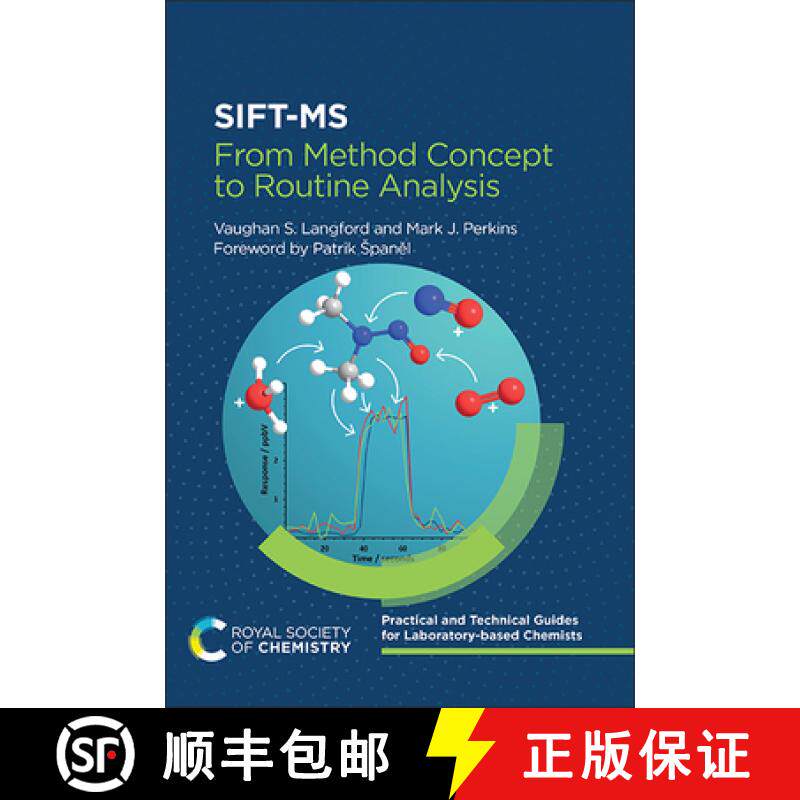 【3-4周达】SIFT-MS : From Method Concept to Routine Analysis [9781837674602]