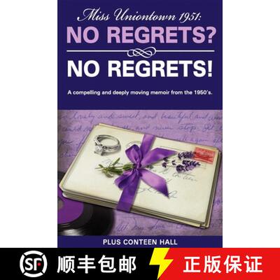 【3-4周达】No Regrets? No Regrets!: A Compelling and Deeply Moving Memoir from the 1950's [9781599322650]