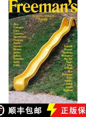 【3-4周达】Freeman's Family: The Best New Writing on Family [9781611855401]