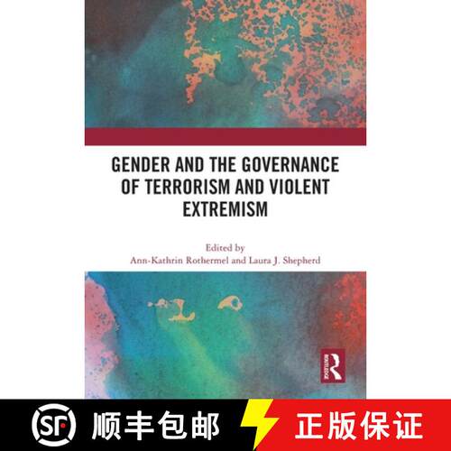【3-4周达】Gender and the Governance of Terrorism and Violent Extremism [9781032463483]