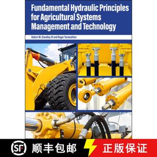 【3-4周达】Fundamental Hydraulic Principles for Agricultural Systems Management and Technology [9781626712881]