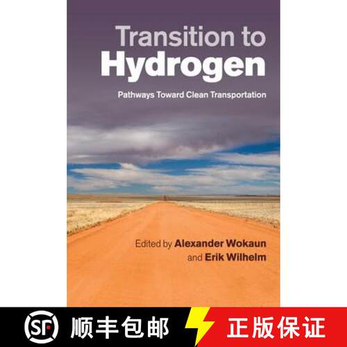 【3-4周达】Transition to Hydrogen: Pathways toward Clean Transportation [9781108446488]