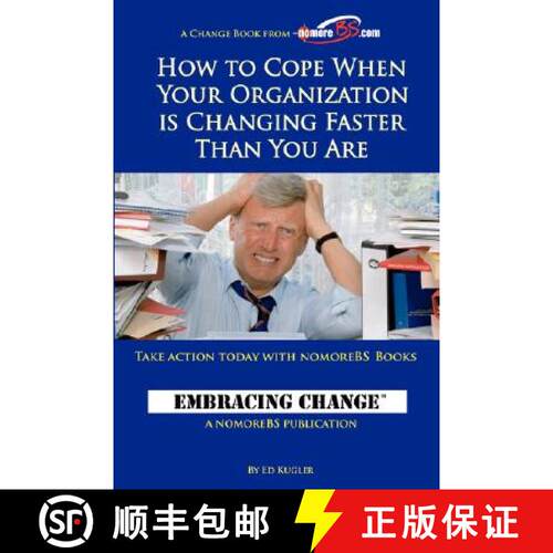 【3-4周达】How to Cope When Your Organization is Changing Faster Than You Are [9781430303800]