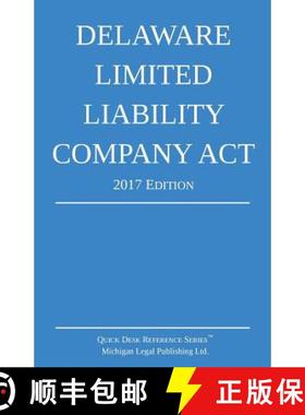 预订 Delaware Limited Liability Company Act; 2017 Edition [9781640020115]