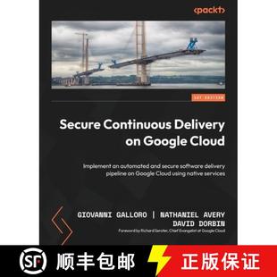 Cloud delivery Secure Implement Google Delivery ... software 9781805129288 and secure Continuous 预订 automated