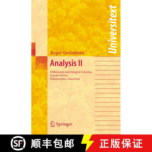 【3-4周达】Analysis II : Differential and Integral Calculus, Fourier Series, Holomorphic Functions [9783540209218]