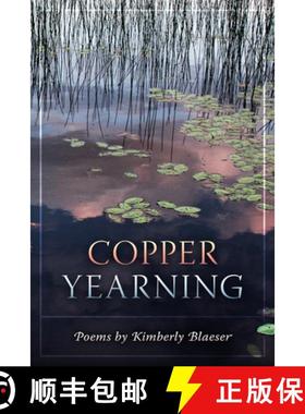 预订 Copper Yearning [9781513645612]