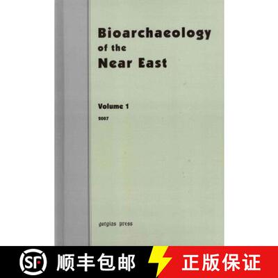 【3-4周达】精装 Bioarchaeology of the Near East 1 (2007) [9781607246664]